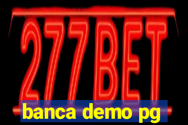 banca demo pg